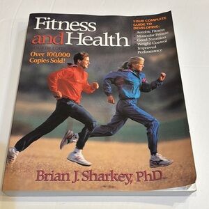 Fitness and Health Paperback Fourth Edition by Brian J. Sharkey